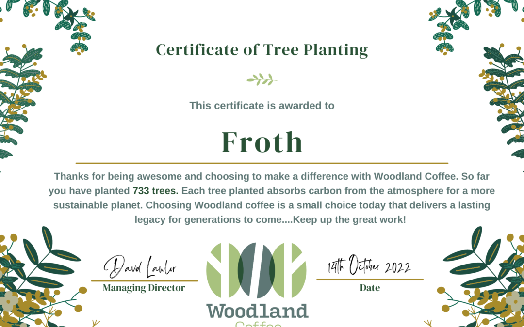 Woodland Coffee Tree certificates on their way! :)